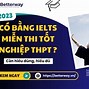 Có Bằng Ielts Miễn Thi Đại Học 2026