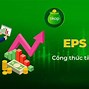 Eps Pha Loãng Lớn Hơn Eps Cơ Bản Là Gì