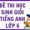 Làm Đề Tiếng Anh Online Lớp 6